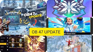 4 DECEMBER 🤣OB 47 UPDATE FREE FIRE CHANGE 😱 OB 47 UPDATE ADVANCE SARVER [upl. by Todd]