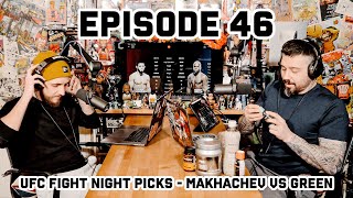 UFC Fight Night Islam Makhachev vs Bobby Green  The Outlawed Picks Podcast Episode 46 [upl. by Bogart]