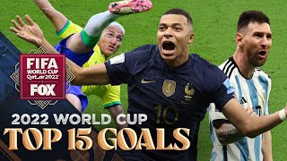 2022 FIFA World Cup TOP 15 GOALS of the Tournament  FOX Soccer [upl. by Lyrej]