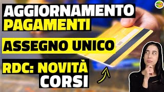 Aggiornamento Pagamenti Assegno UNICO Maggio 2023 e su RDC Novità Corsi [upl. by Mosera]