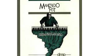 MANFREDO FEST  BRAZILIANA [upl. by Tenahs]