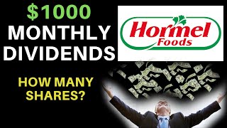 How Many Shares Of Stock To Make 1000 A Month  Hormel Foods HRL [upl. by Amelie741]