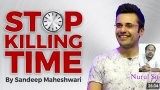 Stop Killing Time By Sandeep Maheshwari I Inspirational Talk in Hindi [upl. by Atsev]