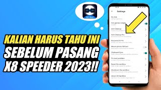 PENTING BANGET Cara Menggunakan X8 Speeder Terbaru 2023 Dengan Baik Dan Benar 🔥🔥 [upl. by Arica]