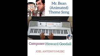 Mr Bean Animated Theme Song  Mr Bean  Rowan Atkinson  Howard Goodall  Piano Cover  shorts [upl. by Tebasile]