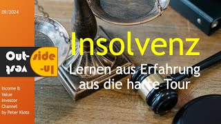 Insolvenz  Lernen aus Erfahrung auf die harte Tour [upl. by Lothair]