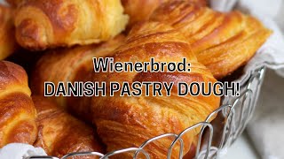 Danish Pastry Dough aka quotWienerbrødquot Recipe [upl. by Cristen435]