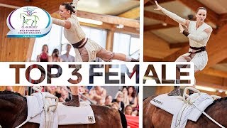 Top 3 Female  FEI European Vaulting Championships™  Ebreichsdorf 2017 [upl. by Teague623]