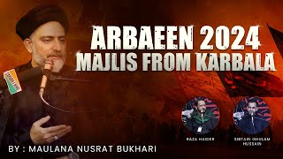 Arbaeen 2024 Majlis from Karbala  Maulana Nusrat Bukhari  Channel WIN [upl. by Leinadnhoj]