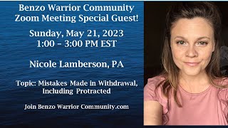 Benzo Warrior Community Welcomes Nicole Lamberson PA [upl. by Hollenbeck]