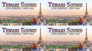 TENARI SOUND 09  LIVE FRANCE NOV2021 [upl. by Onitsuaf242]