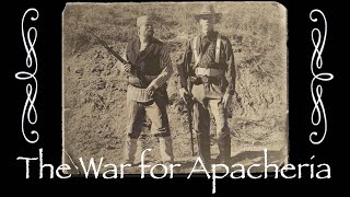 FULL VERSION  War for Apachería  Fighting With the Federal Government in the 1870s [upl. by Attiuqram]