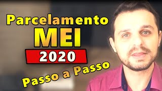 Como Solicitar Parcelamento do MEI Passo a Passo em 2020 [upl. by Blunt]