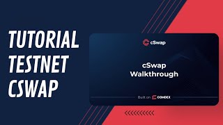 TUTORIAL TESTNET CSWAP  REWARD POTENTIAL  AIRDROP NEWBIE [upl. by Ilojne]