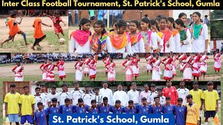 Inter Class ⚽️ TournamentCultural ProgramStPatricks School Gumla5 August 2024 gumla [upl. by Siroled]