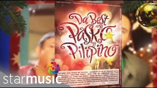 quotDa Best ang Pasko ng Pilipinoquot Album TVC [upl. by Weight205]