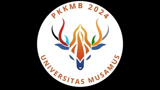 PEMBUKAAN PKKMB UNMUS 2024 [upl. by Aisak]