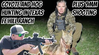 Coyote amp Feral Hog Hunting on the FE Hill Ranch Texas  Plus Shooting Steel with ZeroTech Optics [upl. by Adamek943]