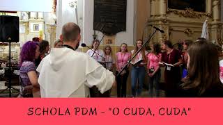 quotO cuda cudaquot  schola PDM [upl. by Ahseila]