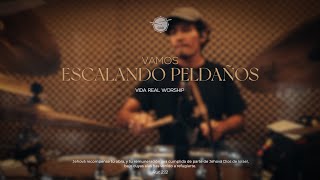 VAMOS ESCALANDO PELDAÑOS  Vida Real Worship  Drum cover [upl. by Ybanrab]