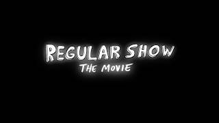 HD Regular Show The Movie Main Title Sequence [upl. by Gardner]