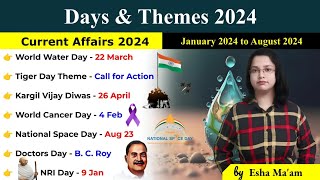 Days And Themes 2024  Important Days  Jan to Aug 2024  Current Affairs 2024  Mind Maps By Esha [upl. by Linus205]