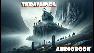 Fantasy Norse Audiobook  Skraelinga  Spirits of Vinland by Mythical Meanderings [upl. by Eerehs]