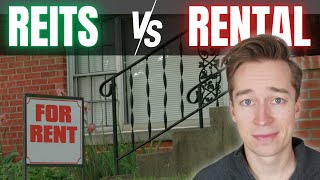 Why I Stopped Buying Rental Properties to Buy REITs Instead [upl. by Enila]