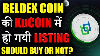 Beldex Coin listed on KuCoin  beldex coin news in hindi  crypto news today  crypto news  Hindi [upl. by Kenay257]