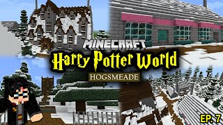 Building a Harry Potter Minecraft World  Ep 7 Hogsmeade [upl. by Aikcir]