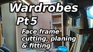 Wardrobes Pt5  Face frame cutting planing amp fitting [upl. by Toogood915]