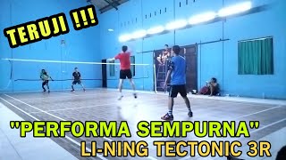 Performa Maksimal Lining Tectonic 3R Luar Biasa Full Power Smash Sangat Memanjakan  Terbukti [upl. by Tonie]