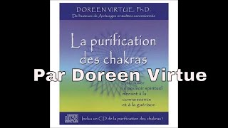 Méditation purification des chakras matinale  Doreen Virtue [upl. by Reames764]