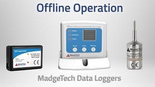 Offline Operation  MadgeTech Data Loggers [upl. by Assirok]