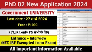 PHD 02 New Application Form 2024 02 Government University PhD Admission 2024 [upl. by Tiat]