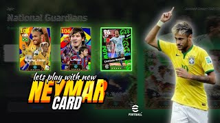 പുതിയ നെയ്മർ🥵REVIEW NEW NEYMAR CARD EFOOTBALL 25🛑  eFootball 25 Live efootball [upl. by Halehs]