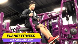 Planet Fitness Back Machines HOW TO USE ALL OF THEM [upl. by Tolkan]