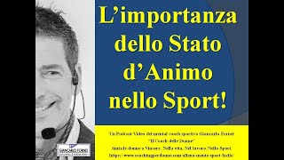 Limportanza dello stato danimo nello sport [upl. by Gazo]