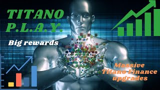 Titano PLAY project  Big reward potential for the TITANO token holders  How to PLAY  UPDATES [upl. by Alameda405]