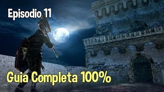 Dark Souls 2 Guia Items 100 Objetos  Ep 11 quotFortaleza perdida  Campanario Lunaquot Español [upl. by Leitman]