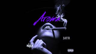 JAYR  AROMA PROD BY WHALA [upl. by Odille433]