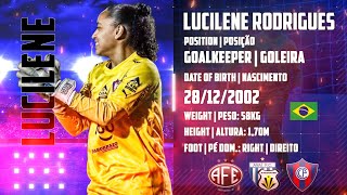 LUCILENE Rodrigues ⚽ Goalkeeper  Goleira ⚽ Highlights 2024 [upl. by Dredi]