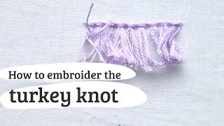 44 turkey knot ghiordes knot turkey work  embroidery stitch tutorial [upl. by Aihsenor]