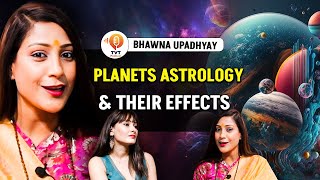 कैसे ग्रह आपकी Life में उतार चढ़ाव लाते हैं☝️😱  Astrologer Bhawna Upadhyay  TVT Podcast 138 [upl. by Eillac704]