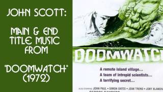 John Scott Main amp End Title music from quotDoomwatchquot 1972 feature film [upl. by Penman]