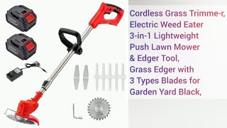 Cordless Grass Trimmer Electric Weed Eater 3in1 3 Types Blades for Garden Yard Black gardening [upl. by Teemus]