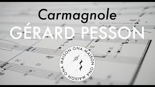 Carmagnole — Gérard Pesson Official Music Video — Extract [upl. by Gayla462]