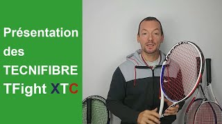 Présentation des raquettes de tennis Tecnifibre TFight XTC [upl. by Eibbil445]