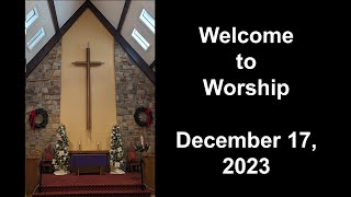 Colesville Presbyterian Church Livestream December 17 2023 [upl. by Ybur1]