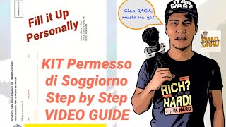 KIT Permesso Di Soggiorno Paano mag Fill up Step by Step GUIDE [upl. by Eissel]